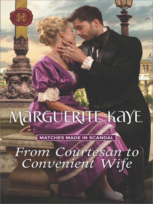 Title details for From Courtesan to Convenient Wife by Marguerite Kaye - Available